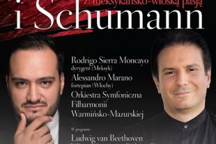 „Beethoven i Schumann. Z meksykańsko-włoską pasją” - Filharmonia zaprasza na koncert