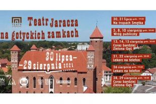 Teatr Jaracza występuje na gotyckich zamkach. Od dzisiaj także w siedzibie Muzeum Warmii i Mazur w Olsztynie