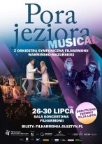 Musical „Pora Jeziora” na wakacje. Filharmonia zaprasza