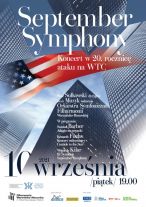 September Symphony – koncert w 20. rocznicę ataku na WTC w piątek w filharmonii