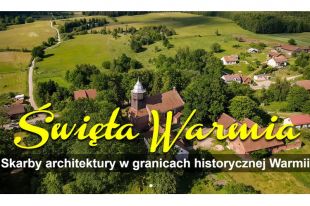 Archidiecezja Warmińska digitalizuje skarby architektury na Warmii