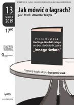 Jak mówić o łagrach? O prozie Gustawa Herlinga-Grudzińskiego